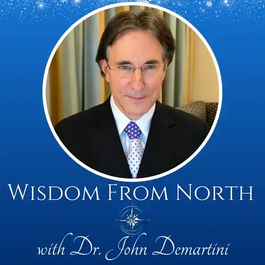 #279 Human Behavior Expert EXPOSES the Biggest Self-Help Lie | Dr John DeMartini